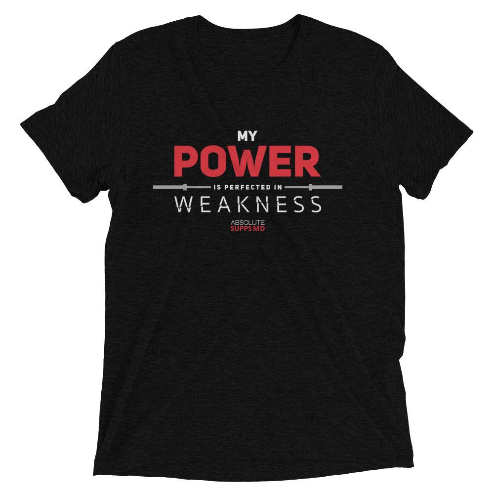 Power is Protected in Weakness Tee - Absolute Supps M.D.
