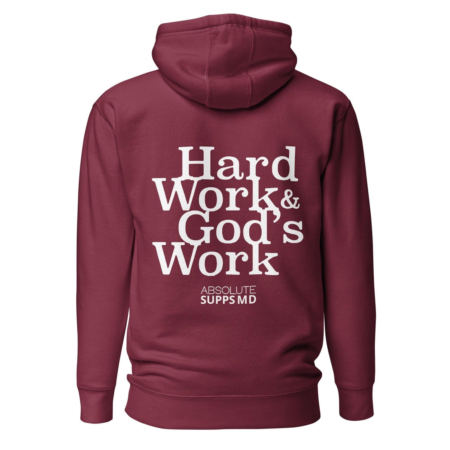 
                  
                    Hard Work & God's Work Hoodie - Absolute Supps M.D.
                  
                